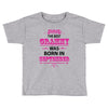 The Best Grammy Was Born In Sebtember Toddler T-shirt