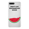 Don't Eat Watermelon Seeds iPhone 7 Plus Case