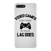 video games dont make me vidlent lag does iPhone 7 Plus Case