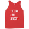 occupy all streets as seen on jay Tank Top