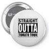 straight outta tomato town Pin-back button