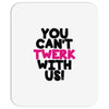 twerk Mousepad