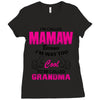 I&rsquo;m Called Mamaw Because I&rsquo;m Way Too Cool To Be Called Grandma Ladies Fitted T-Shirt