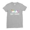 Unicorn Says Not Today Ladies Fitted T-Shirt