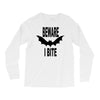 beware i bite Long Sleeve Shirts