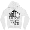 queens are born in march (2) Zipper Hoodie