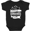 adventure is dagerous Baby Bodysuit