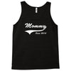 Mommy Since 2014 Tank Top