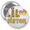 Lil Sister Pin-back button