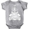 I Am Bee Actually In A Very Commited Relationship Baby Onesie