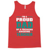 proud dad of a freaking awesome teacher. father's day gift for dad. Tank Top