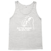 may the brakes be with you Tank Top