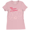Women's March The Present is Female Ladies Fitted T-Shirt