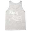you're sick and twisted, i like you! Tank Top