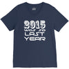 new years eve 2016 so last year V-Neck Tee