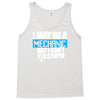 i may be a mechanic Tank Top