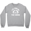 bernie sander 2016 feel the bern Crewneck Sweatshirt