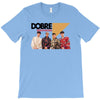 Dobre Brothers T-Shirt