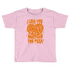 pizza! Toddler T-shirt