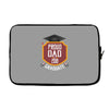 proud dad of a 2018 graduate. Laptop sleeve