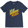 let's get weird V-Neck Tee