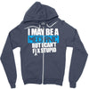 i may be a mechanic Zipper Hoodie
