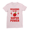 Reading Is My Superpower Ladies Fitted T-Shirt