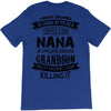 Super Cool Nana Of A Freaking Awesome Grandson T-Shirt