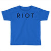 riot Toddler T-shirt