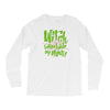 witch better have my money Long Sleeve Shirts