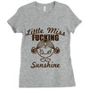 little miss fucking sunshine Ladies Fitted T-Shirt