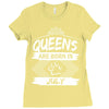 Queens Are Born In July Ladies Fitted T-Shirt