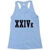 XXIV K Racerback Tank