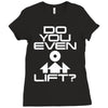 do you even lift Ladies Fitted T-Shirt