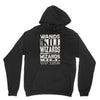 wizards kill wizards Unisex Hoodie