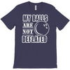 my balls are not deflated T-Shirt