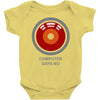 computer says no Baby Onesie