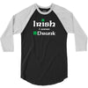 Irish I Were Drunk 3/4 Sleeve Shirt