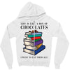 life is like a box of chocolates i want to eat them all Zipper Hoodie
