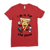i do it for the pizza Ladies Fitted T-Shirt
