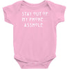 stay out of my phone Baby Onesie