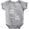 i just want to drink coffee &amp; bake things Baby Bodysuit