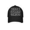 verry stable genius Baseball Cap