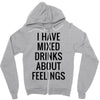 mixed drinks about feelings Zipper Hoodie