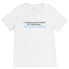 im going to go stand outside so if anyone asks im outstanding V-Neck Tee