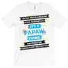 It's A Papaw Thing T-Shirt