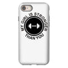 my girl is stronger than you (2) iPhone 8