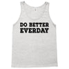 do better everday Tank Top
