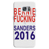 bernie fucking sanders 2016 for americans president Samsung Galaxy S7