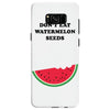 Don't Eat Watermelon Seeds Samsung Galaxy S8